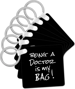 3dRose, Being a Doctor is my Bag. Funny Dr or PhD pride black and white text, Key Chain