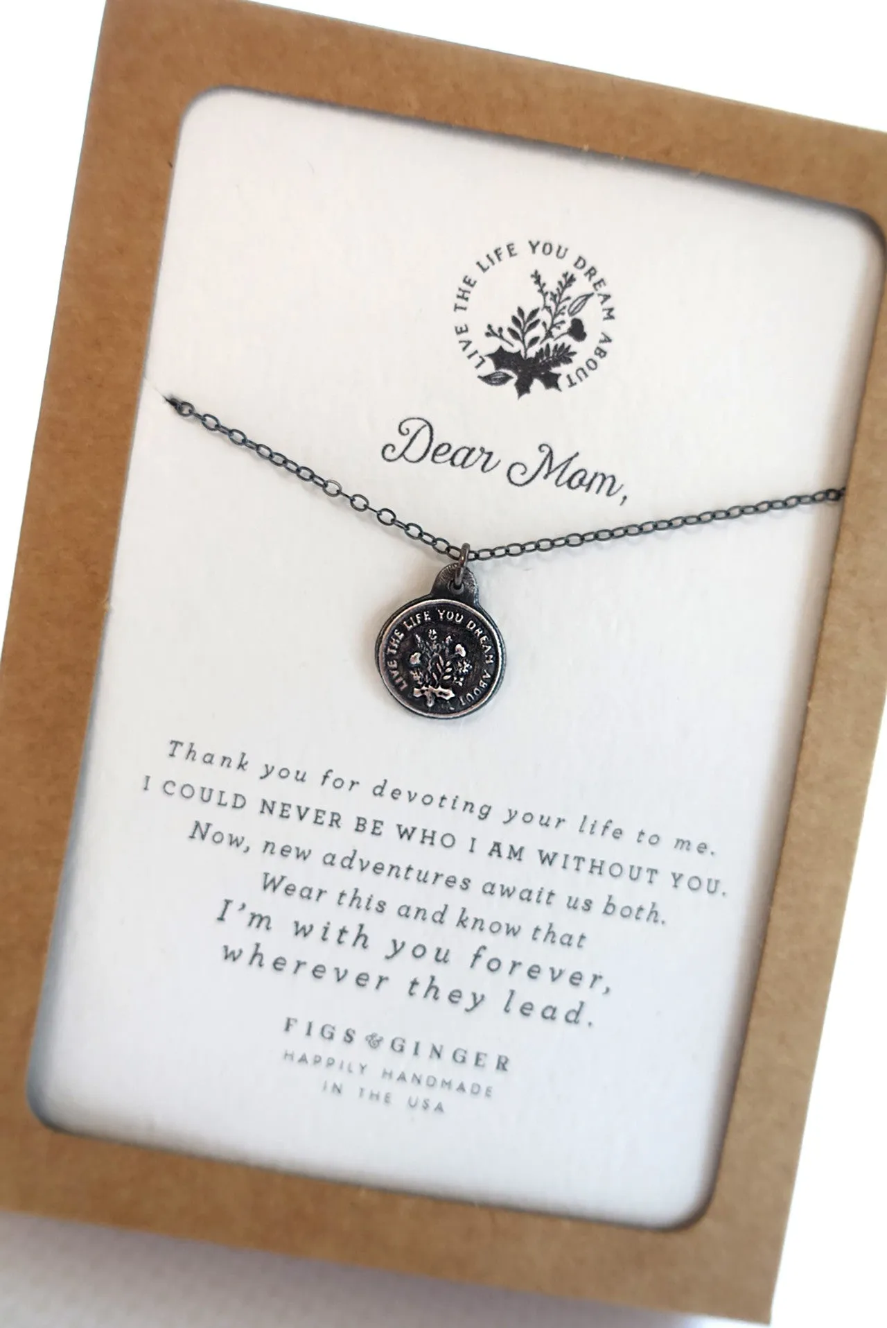 Dear Mom: Live the Life you Dream Necklace